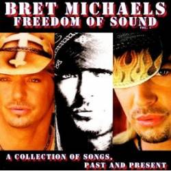 Bret Michaels Band : Freedom of Sound